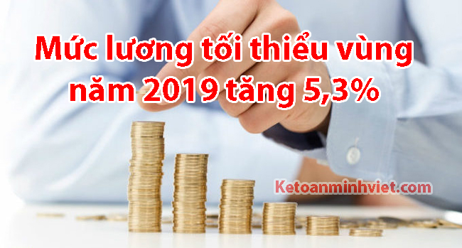 mức lương tối thiểu vùng năm 2019