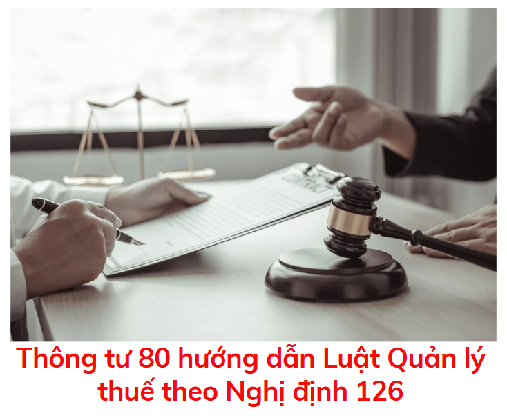 thong-tu-80-huong-dan-luat-quan-ly-thue-nghi-dinh-126