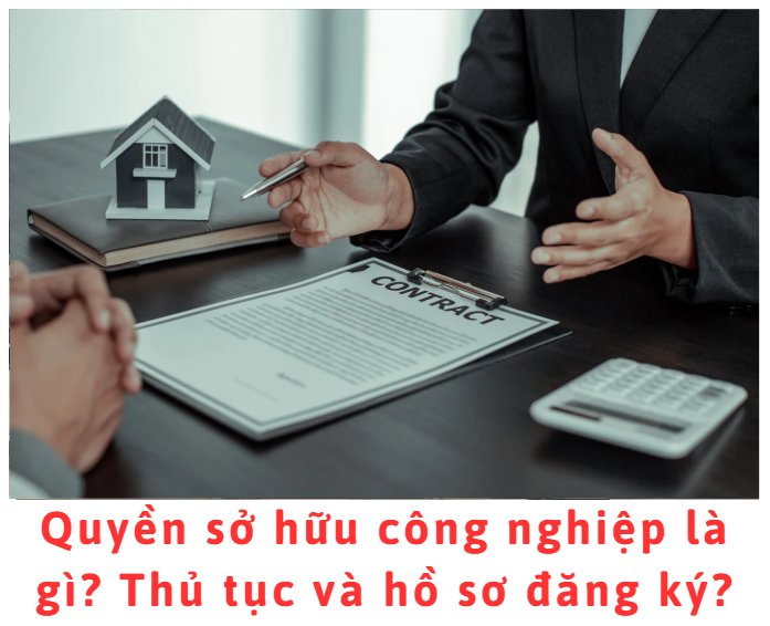 quyen-so-huu-cong-nghiep-la-gi-thu-tuc-va-ho-so-dang-ky